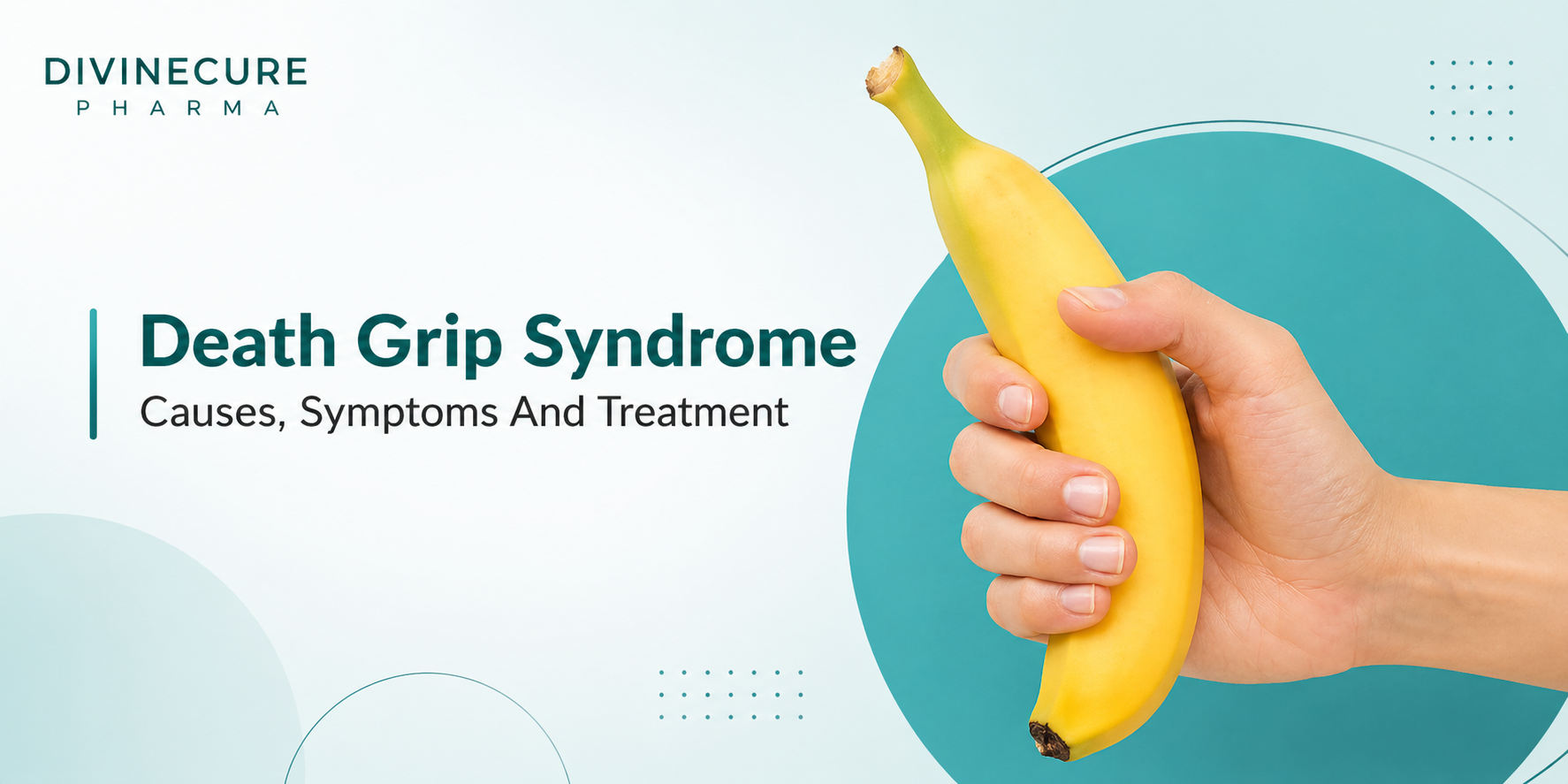 Death Grip Syndrome