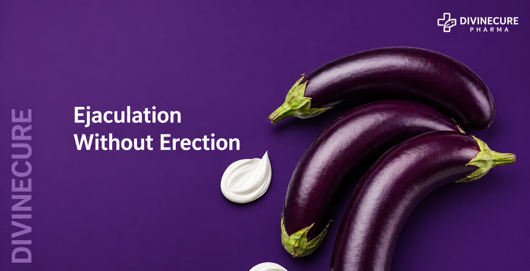Ejaculation without Erection